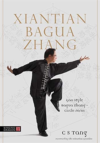 Bagua Zhang: Gao Style Bagua Zhang - Circle Form