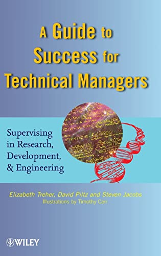 A Guide to Success for Technical Managers: Supervising in Research