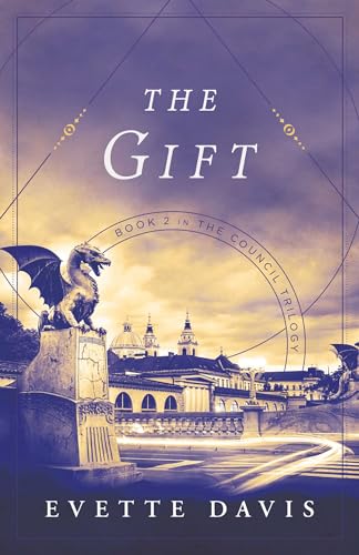 The Gift : Book 2 in The Council Trilogy