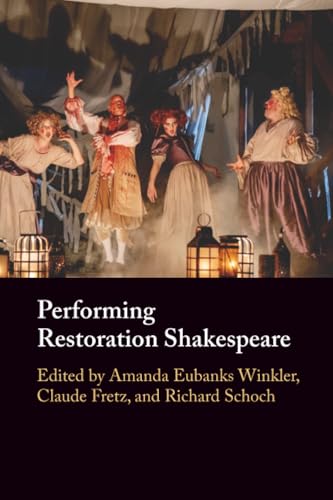 Performing Restoration Shakespeare