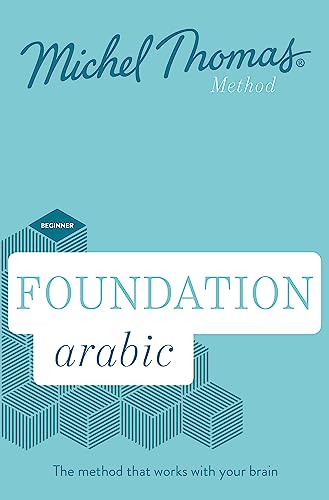 Foundation Egyptian Arabic New Edition (Learn Egyptian Arabic with the Michel Thomas Method) : Beginner Egyptian Arabic Audio Course