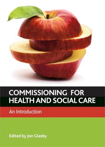 Commissioning for Health and Well-Being : An Introduction