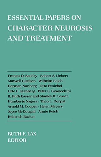 Essential Papers on Character Neurosis &amp; Treatment
