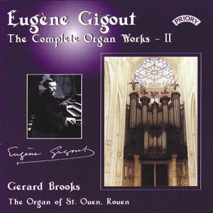 Various - Complete Organ Works Of Eugene Gigout - Vol. 2 - The Cavaille - Coll Organ Of St. Ouen. Rouen. France [CD]