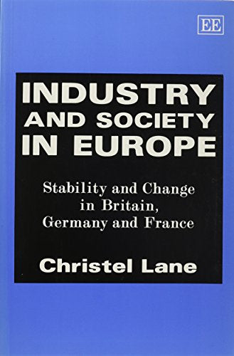 Industry and Society in Europe: Stability and Change in Britain