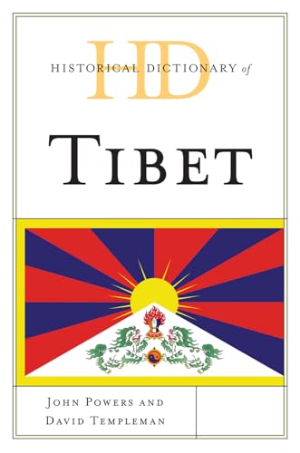 Historical Dictionary of Tibet