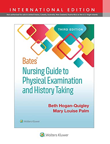 Bates Nursing Guide to Physical Examination and History Taking