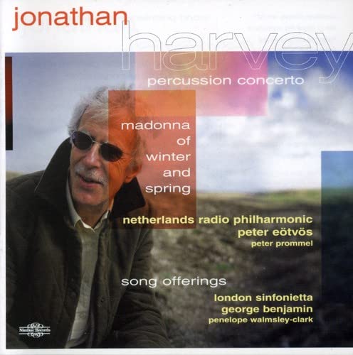 Netherlands Radio Phil - Jonathan Harvey: Madonna of Winter & Spring, Percussion Concerto, Song Offerings [CD]