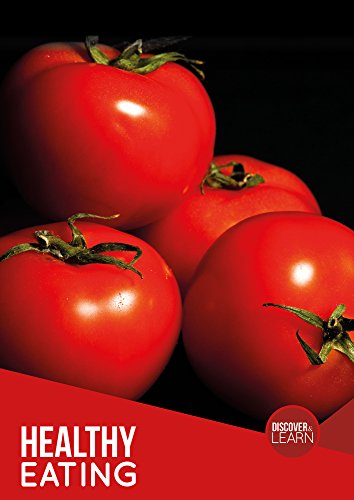 Healthy Eating (Discover and Learn)