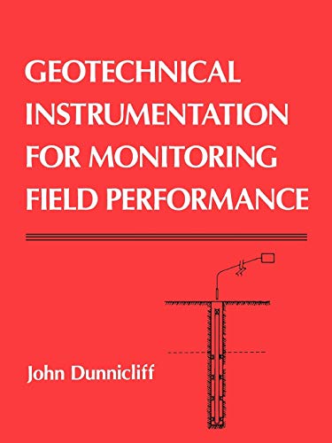 Geotechnical Instrumentation for Monitoring Field Performance