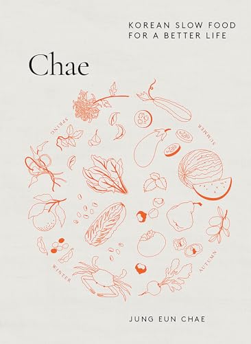 Chae : Korean Slow Food for a Better Life