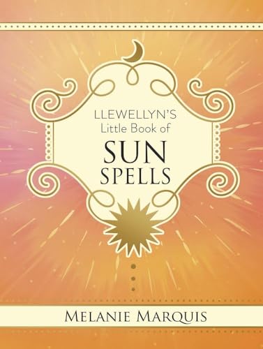 Llewellyn's Little Book of Sun Spells