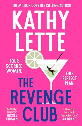 The Revenge Club : the wickedly witty new novel from a million copy bestselling author