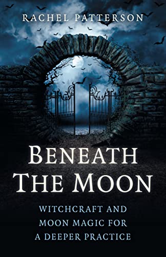 Book cover: stone archway, full moon, and title “Beneath the Moon.”