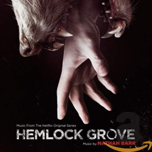 Nathan Barr - Hemlock Grove [CD]