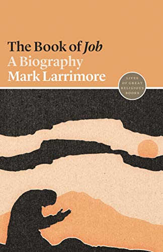 The Book of Job (Lives of Great Religious Books)