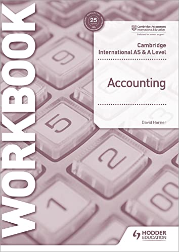 Cambridge International AS and A Level Accounting Workbook