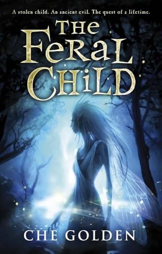 The Feral Child Series: Book 1