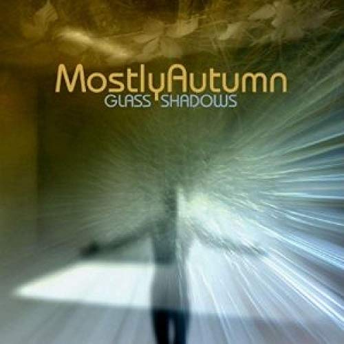 MOSTLY AUTUMN        - GLASS SHADOWS        [CD]
