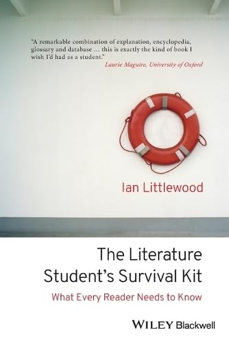 The Literature Students Survival Kit: What Every Reader Needs to Know