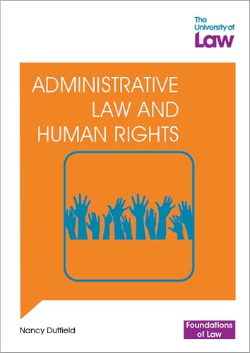 Foundations of Law - Administrative Law and Human Rights