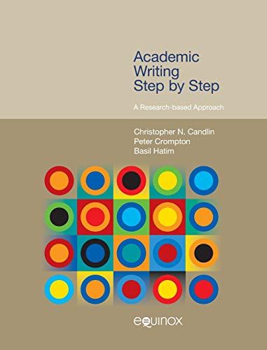 Academic Writing Step by Step : A Research-based Approach