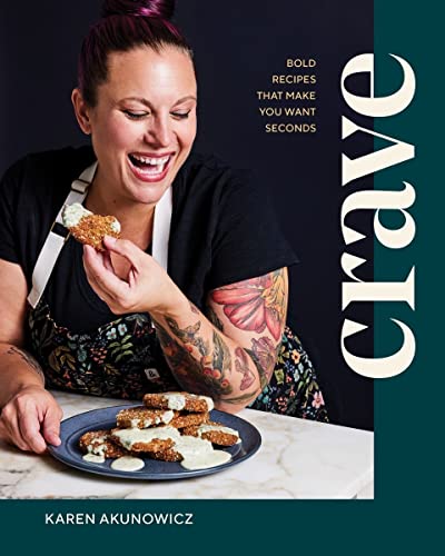 Crave : Bold Recipes That Make You Want Seconds