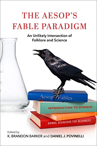 The Aesops Fable Paradigm: An Unlikely Intersection of Folklore and Science