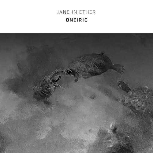 Jane In Ether - Oneiric [CD]