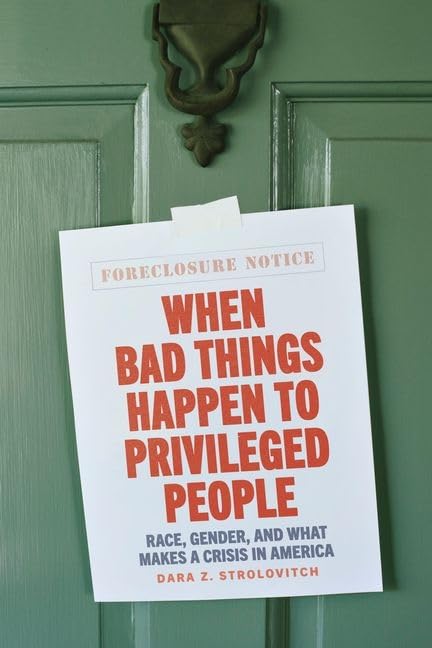 When Bad Things Happen to Privileged People: Race