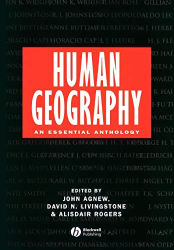 Human Geography: An Essential Anthology