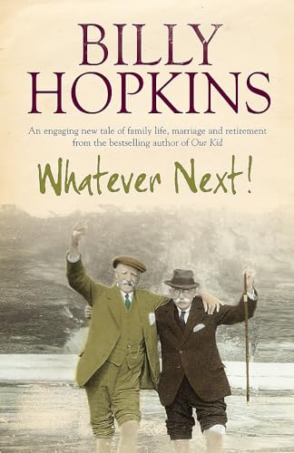 Whatever Next! (The Hopkins Family Saga