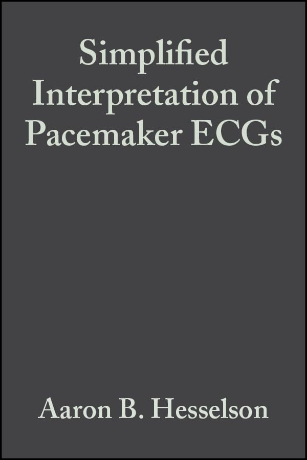 Simplified Interpretations of Pacemaker ECGs: An Introduction