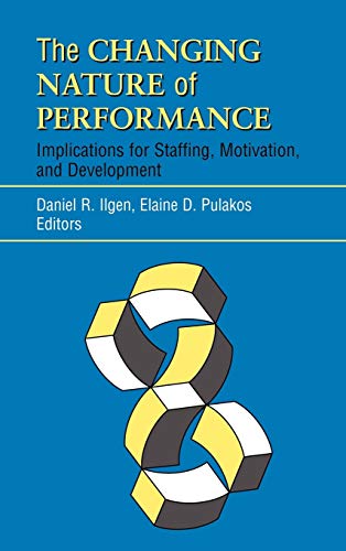 The Changing Nature of Performance: Implications for Staffing