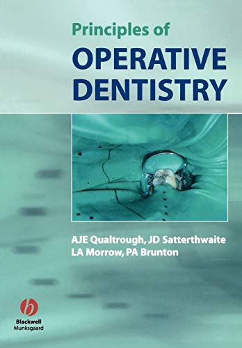 Principles of Operative Dentistry: The Fundamentals