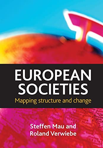European societies : Mapping structure and change