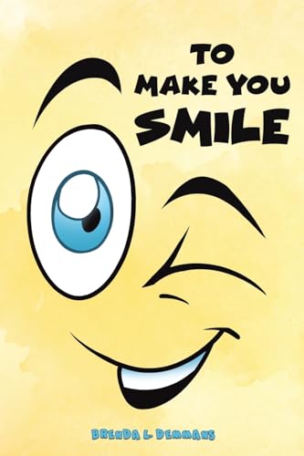 To Make You Smile