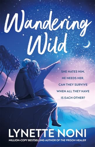 Wandering Wild : get lost in the Australian outback with this swoony YA romance