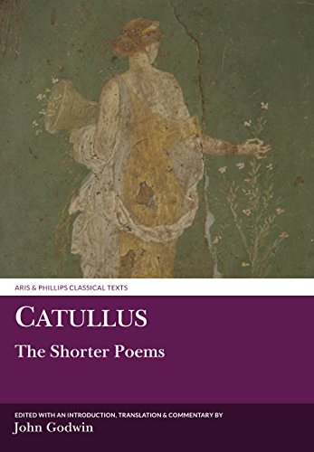 Catullus: The Shorter Poems