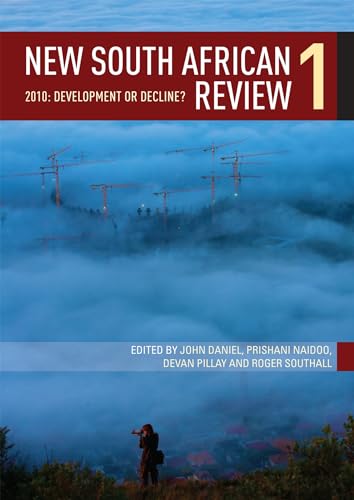 New South African Review 1 : 2010: Development or Decline?