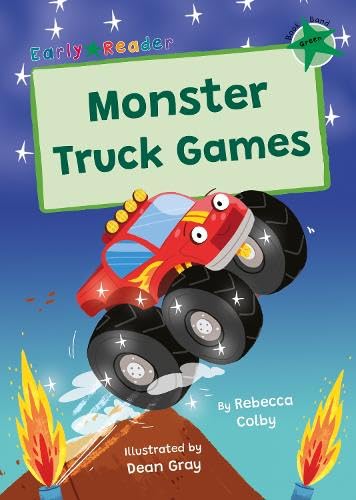 Monster Truck Games : (Green Early Reader)