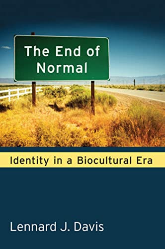 The End of Normal : Identity in a Biocultural Era
