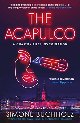 The Acapulco: The breathtaking serial-killer thriller kicking off an addictive series (Volume 1) (The Chastity Reloaded Series)