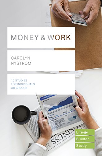 Money & Work (Lifebuilder Study Guides) (Lifebuilder Bible Study Guides) (Lifebuilder Bible Study Guides, 126)