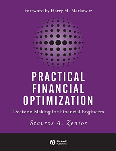 Practical Financial Optimization: Decision Making for Financial Engineers