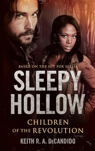 Sleepy Hollow : Children of the Revolution