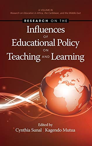Research on the Influences of Educational Policy on Teaching and Learning
