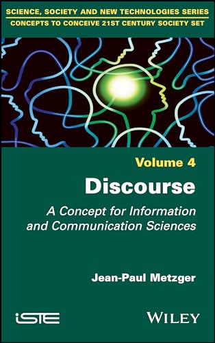 Discourse: A Concept for Information and Communication Sciences