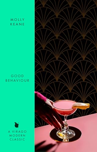 Good Behaviour : A BBC 2 Between the Covers Book Club Pick – Booker Prize Gems