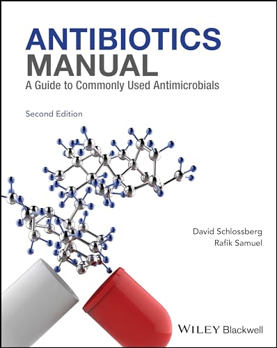 Antibiotics Manual: A Guide to commonly used antimicrobials